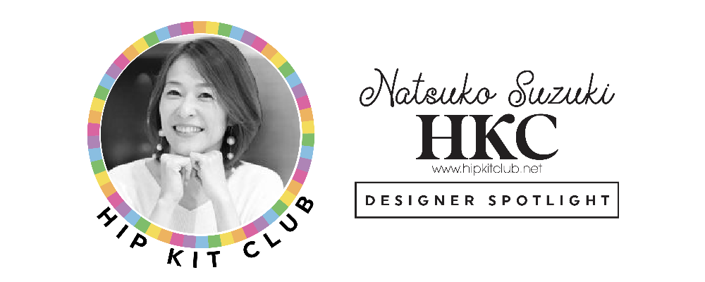 Hip Kits Designer Showcase for Natsuko Suzuki